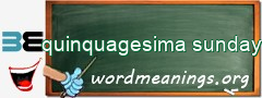 WordMeaning blackboard for quinquagesima sunday